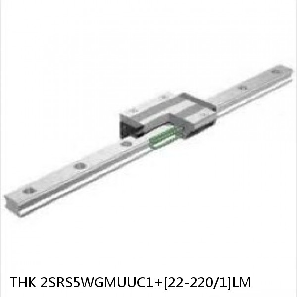 2SRS5WGMUUC1+[22-220/1]LM THK Miniature Linear Guide Full Ball SRS-G Accuracy and Preload Selectable