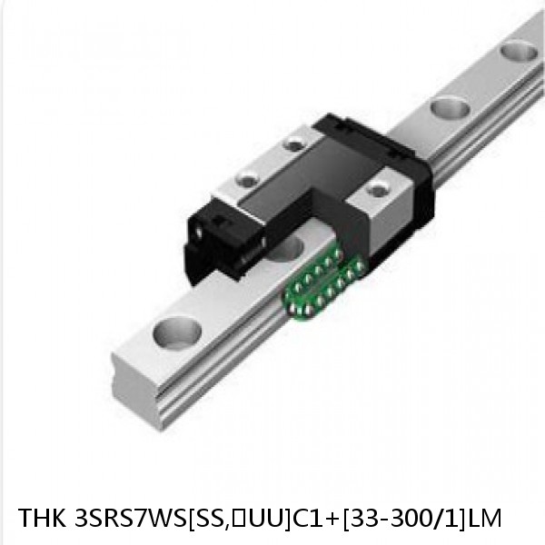 3SRS7WS[SS,​UU]C1+[33-300/1]LM THK Miniature Linear Guide Caged Ball SRS Series