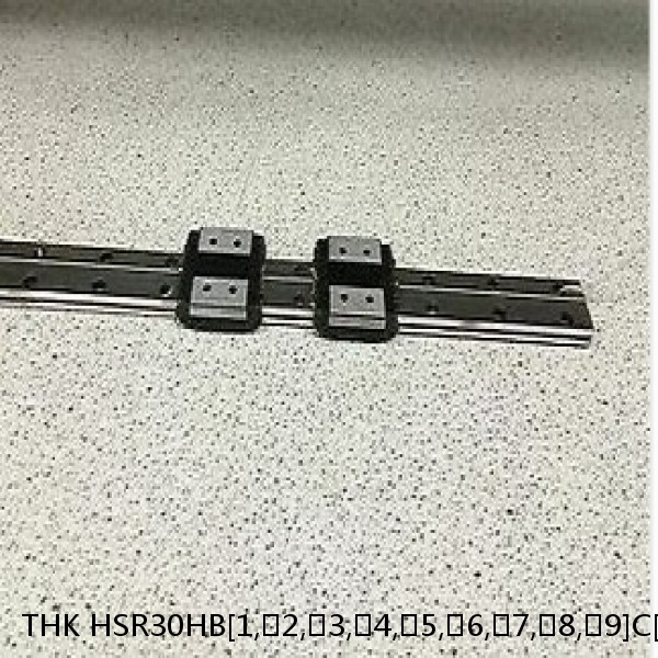 HSR30HB[1,​2,​3,​4,​5,​6,​7,​8,​9]C[0,​1]+[134-3000/1]L[H,​P,​SP,​UP] THK Standard Linear Guide Accuracy and Preload Selectable HSR Series