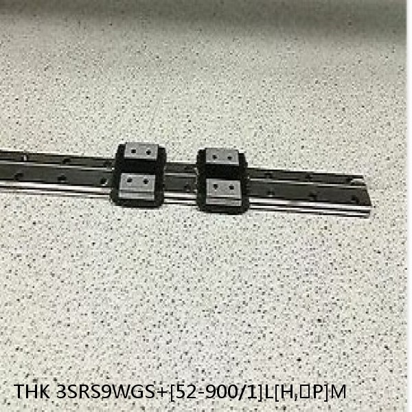 3SRS9WGS+[52-900/1]L[H,​P]M THK Miniature Linear Guide Full Ball SRS-G Accuracy and Preload Selectable